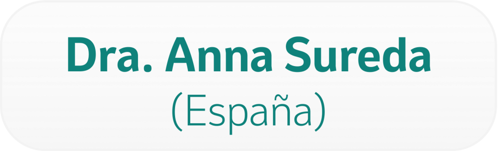 Dra. Anna Sureda
(España)